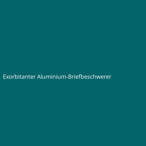 Exorbitanter Aluminium-Briefbeschwerer