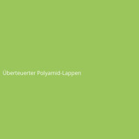 Überteuerter Polyamid-Lappen