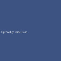 Eigenwillige Seide-Hose