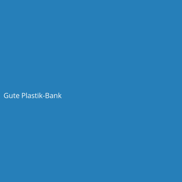 Gute Plastik-Bank